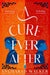 A Cure Ever After by Angharad Walker