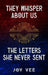 They Whisper About Us / The Letters She Never Sent by Joy Vee