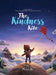 The Kindness Kite Hardback Edition: From The Author of Harry The Happy Mouse and The Fox Who Stole The Moon by N. G. K