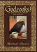Godzooks!: A Hilarious, Unauthorised Dictionary of Holy Imagined Saints and Martyrs by Michael Glover