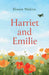 Harriet and Emilie by Eleanor Watkins
