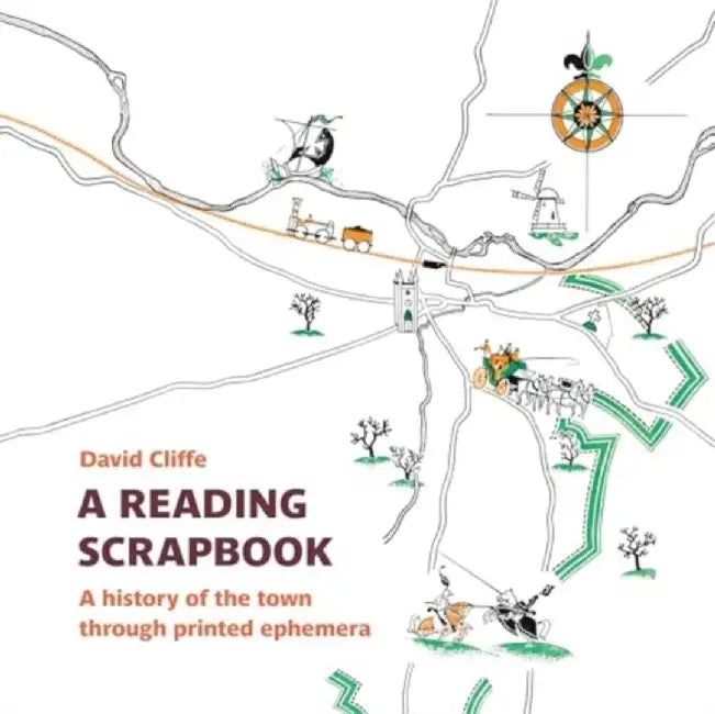 A Reading Scrapbook by David Cliffe