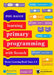 Learning Primary Programming with Scratch (Home Learning Book Years 3-4) by Phil Bagge