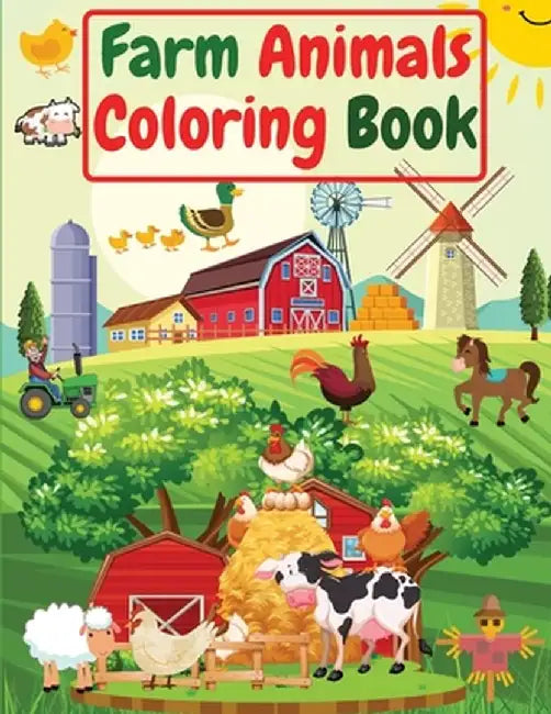 Farm Animals Coloring Book: For Kids, Toddlers Amazing Coloring Pages of Animals on the Farm ( Cow, Horse, Chicken, Pig, and many more ) by Manlio Venezia