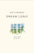 Dream Logic by Satya Bosman
