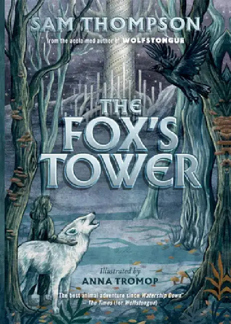 The Fox's Tower