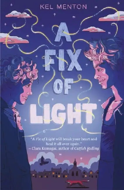 A Fix of Light by Kel Menton