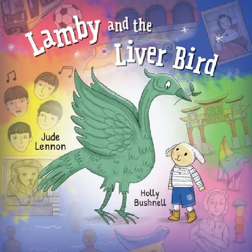 Lamby and the Liver Bird by Bushnell, Holly