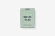 Meeting Friends: Conversations Cards to Kindle Connection by The School of Life