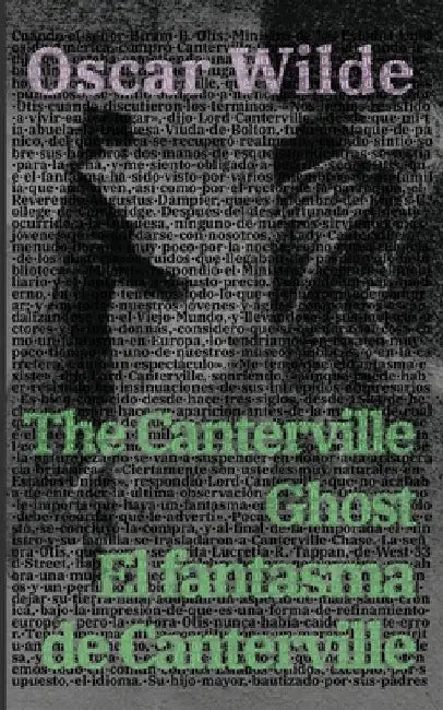El fantasma de Canterville - The Canterville Ghost by Oscar Wilde