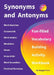 Synonyms and Antonyms: Fun-filled Vocabulary Building Activity Workbook for Children Ages 10 - 12 years by Maggie Rock