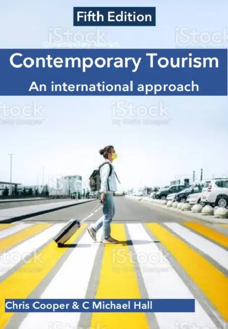 Contemporary Tourism: An international approach by Ryan (Wheaton College, USA) Kemp