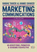 Marketing Communications: An advertising, promotion and branding perspective by Jan van Schaik