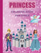 Princess Coloring Book: For Girls by Guillory Griffin