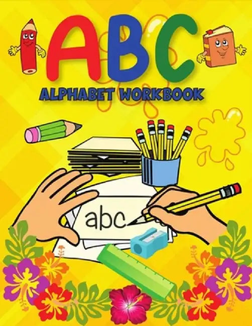 ABC Alphabet Book: Learning to Write Alphabet/ Handwriting Book for Pre-schoolers, Kindergartens by Marthe Reyer