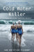 Cold Water Killer: A Tasmanian winter solstice mystery by Jude Alexander, Alison Alexander
