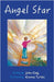 Angel Star by King, John