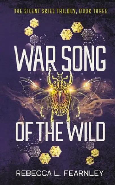 War Song of the Wild by Rebecca L. Fearnley