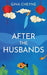 After the Husbands by Gina Cheyne