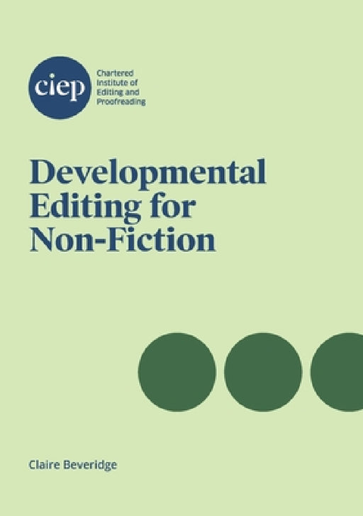 Developmental Editing for Non-Fiction by Claire Beveridge