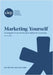 Marketing Yourself: Strategies to promote your editorial business by Brenner, Erin