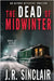 The Dead of Midwinter by Sinclair, J. R.