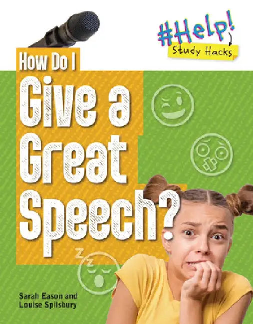 How Do I Give a Great Speech? by Louise A Spilsbury