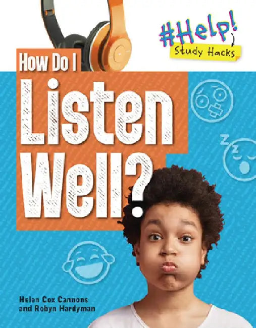 How Do I Listen Well? by Robyn Hardyman