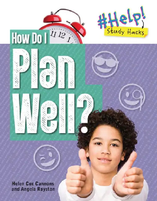 How Do I Plan Well? by Angela Royston