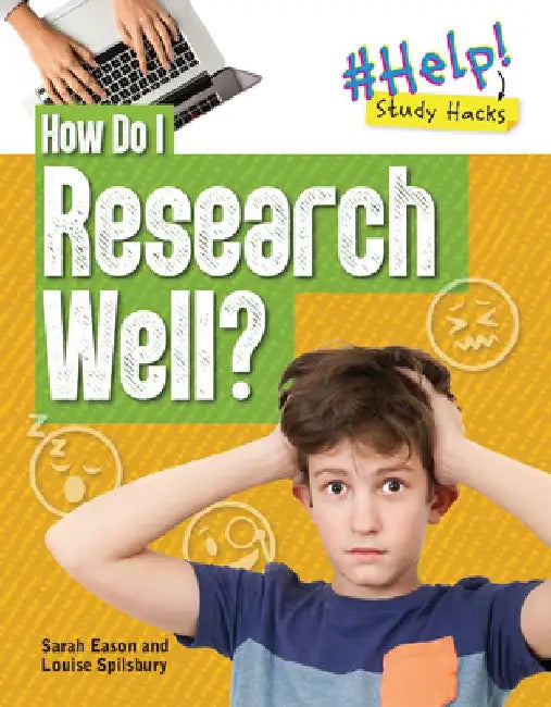 How Do I Research Well? by Louise A Spilsbury