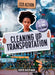 Cleaning Up Transportation: It's Time to Take Eco Action! by Robyn Hardyman
