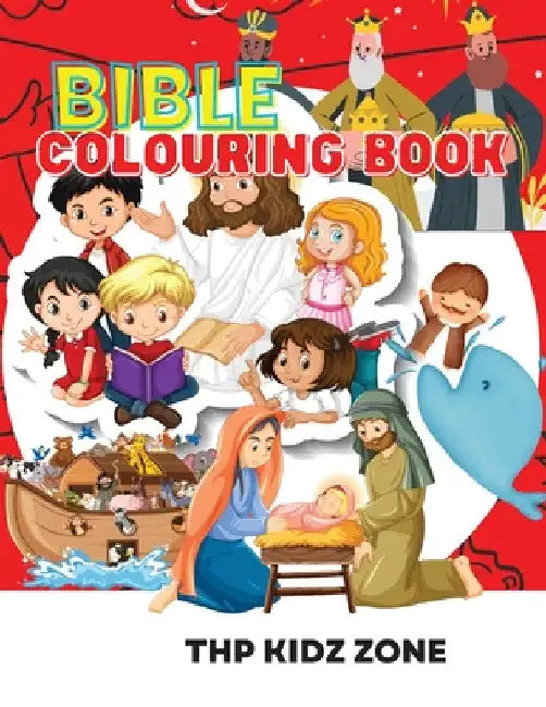 Bible Colouring Book by Thp Kidz Zone