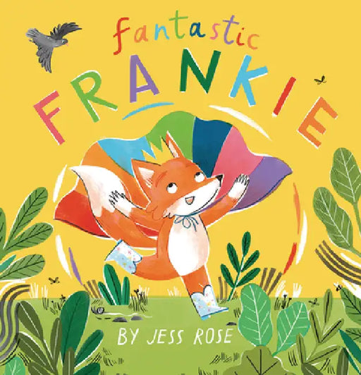 Fantastic Frankie by Jess Rose, Jess Rose