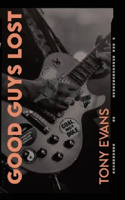 Good Guys Lost by Tony Evans