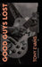 Good Guys Lost by Tony Evans