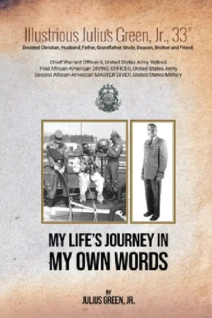 My Life's Journey by Jr. Green Julius