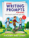 Story Writing Prompts For Kids Ages 8-12: Get Creative And Write Epic Tales. Go From A Blank Page To Exciting Adventures With Our Fun Beginner's Guide by Jones, Hackney And