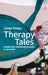 Therapy Tales: Exploring relational process in practice by Linda Finlay