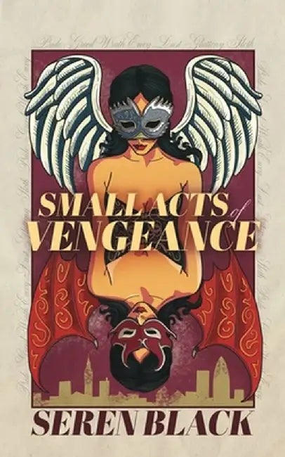 Small Acts Of Vengeance by Seren Black