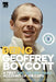 Being Geoffrey Boycott by Geoffrey Boycott