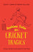 Bedtime Tales for Cricket Tragics by Geoff Lemon