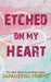Etched On My Heart by Samantha Young