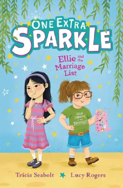 Ellie and the Marriage List by Tricia Seabolt