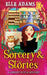Sorcery & Stories by Elle Adams
