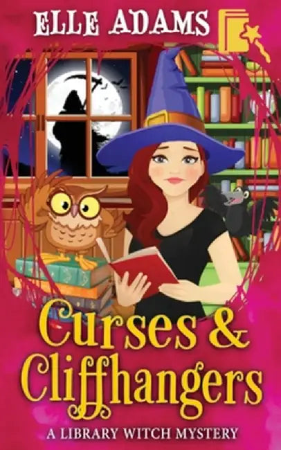 Curses & Cliffhangers by Elle Adams