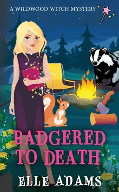 Badgered to Death by Elle Adams