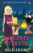Badgered to Death by Elle Adams