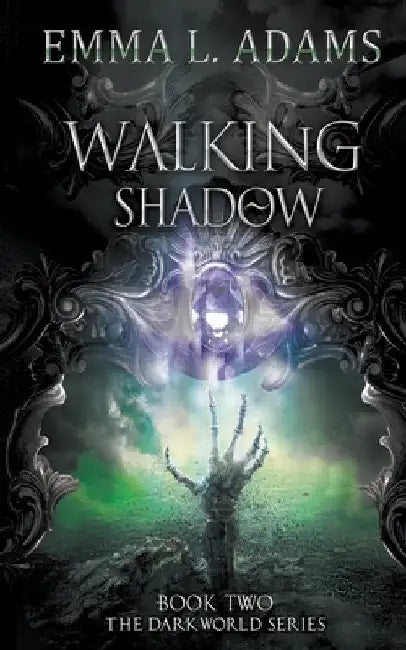 Walking Shadow by Emma L. Adams