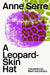 A Leopard-Skin Hat by Anne Serre