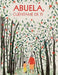 Abuela, cuéntame de ti: 100 preguntas para grabar los recuerdos y las experiencias de tu abuela by Creative Journalbooks